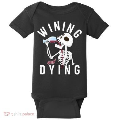 Funny Skeleton Wining And Dying Baby Bodysuit