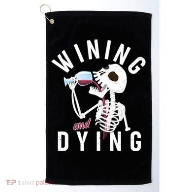Funny Skeleton Wining And Dying Golf Towel