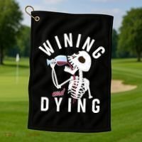 Funny Skeleton Wining And Dying Golf Towel thumb 1