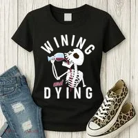 Funny Skeleton Wining And Dying Women's T-Shirt thumb 3
