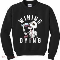 Funny Skeleton Wining And Dying Kids Sweatshirt thumb 0