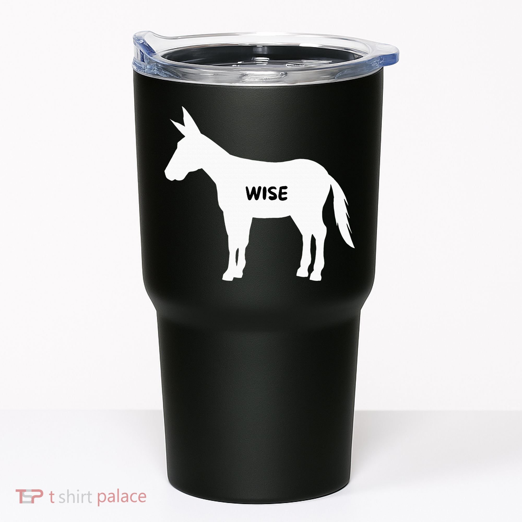 Funny Sarcastic Wise Donkey Lovers Tumbler