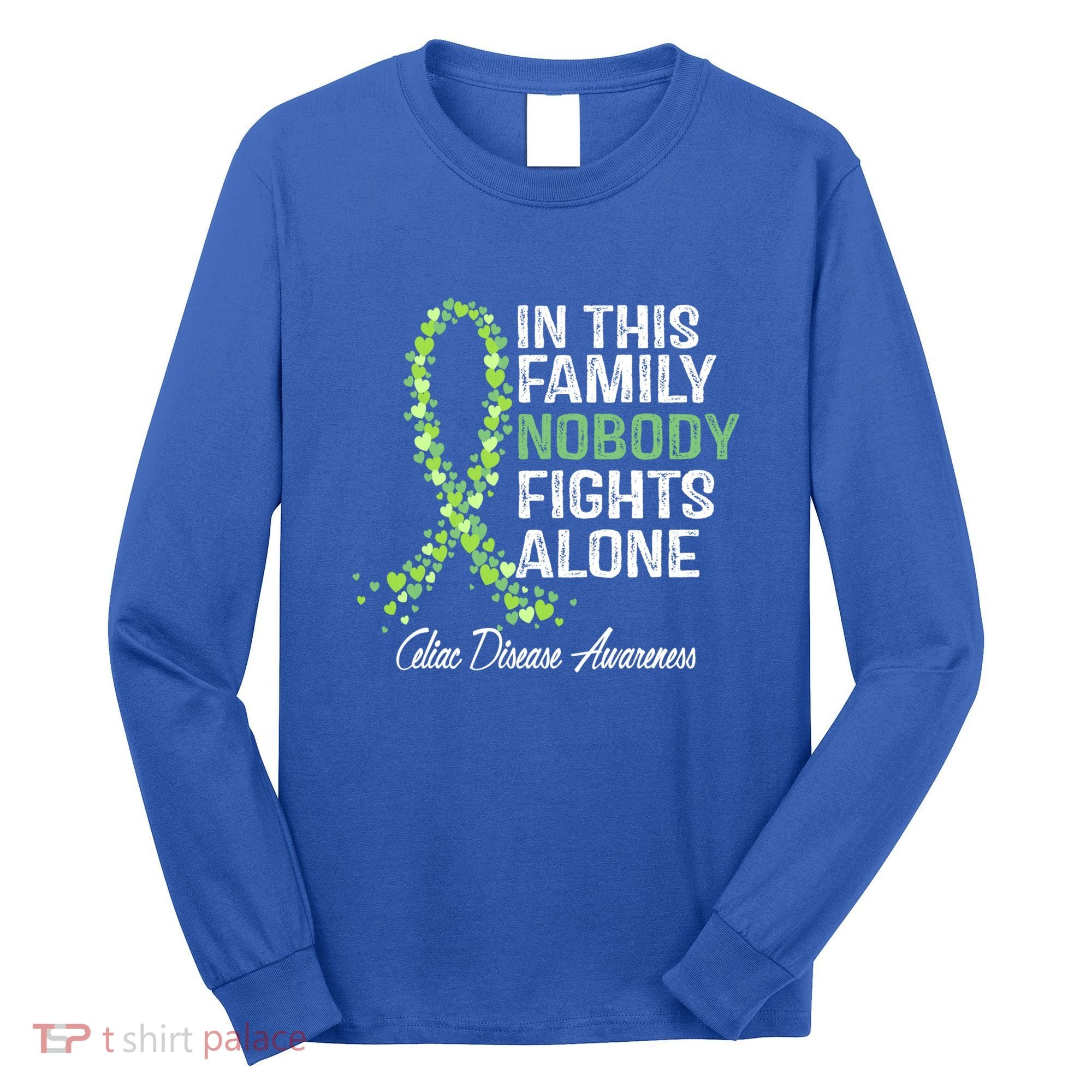 Family Support Warrior Fighter Celiac Disease Awareness Gift Long Sleeve Shirt