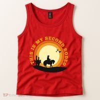 Funny Sarcastic Western This Is My Second Rodeo Cowboy Tank Top thumb 2