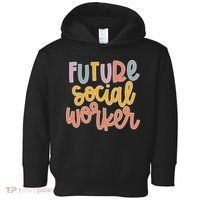 Future Social Worker Toddler Hoodie thumb 0