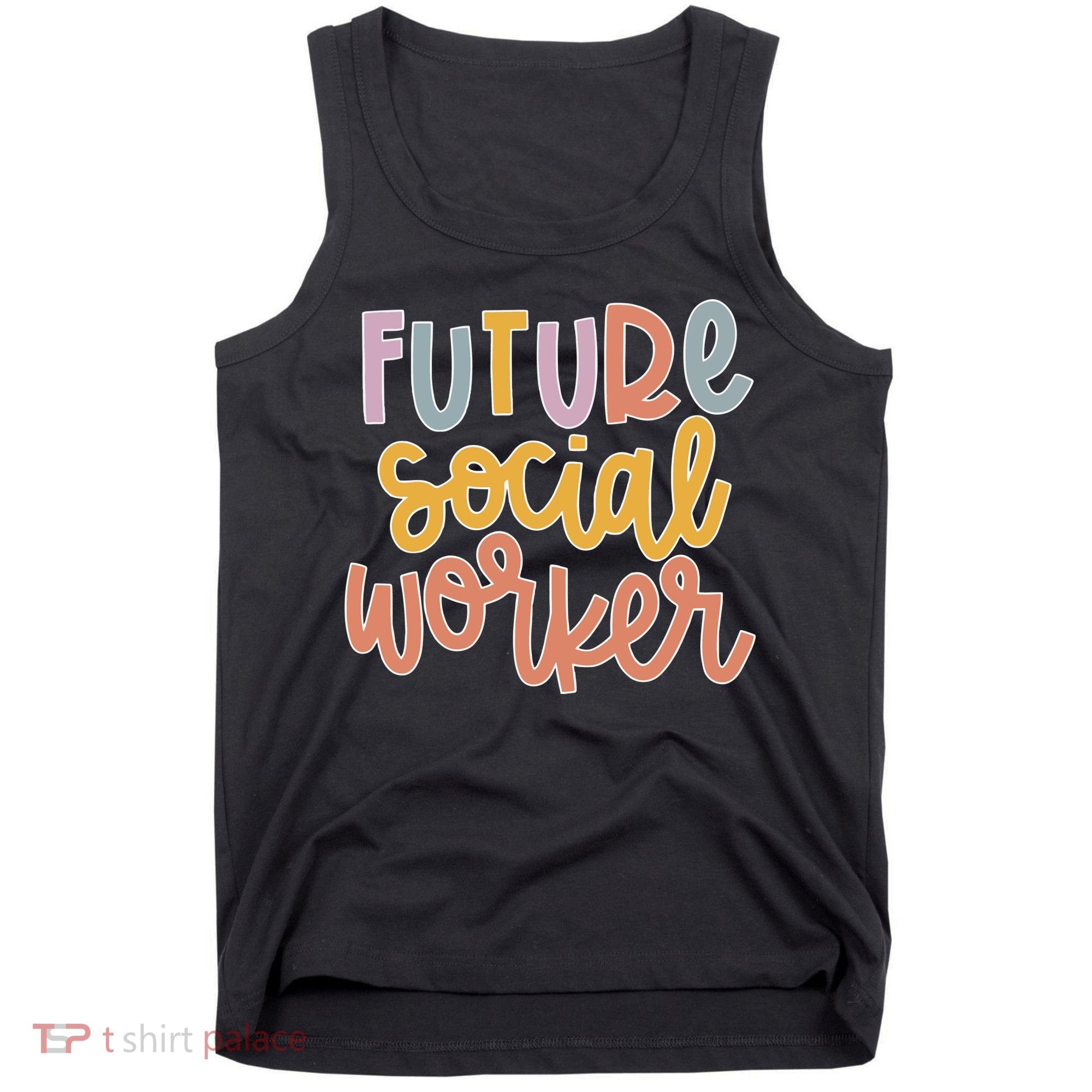 Future Social Worker Tank Top