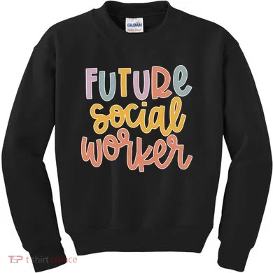 Future Social Worker Kids Sweatshirt