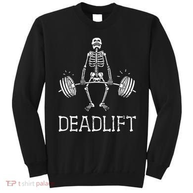 Funny Skeleton Weight Lifting Workout Sweatshirt