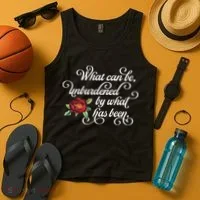 Fancy Script What Can Be Unburdened By What Has Been Tank Top thumb 4
