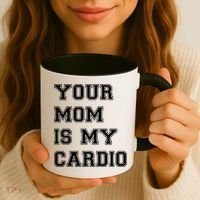 Funny Sarcastic Workout Tee Your Mom Is My Cardio Gift Coffee Mug thumb 3