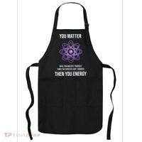 Funny Science You Matter Energy Apron thumb 0