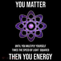 Funny Science You Matter Energy Women's Long Sleeve Shirt thumb 2