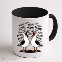 Funny Seagulls Yelling Mom Mother's Day Humor Coffee Mug thumb 1