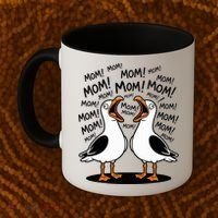 Funny Seagulls Yelling Mom Mother's Day Humor Coffee Mug thumb 2