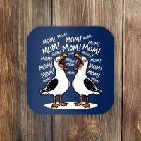 Funny Seagulls Yelling Mom Mother's Day Humor Coaster thumb 0