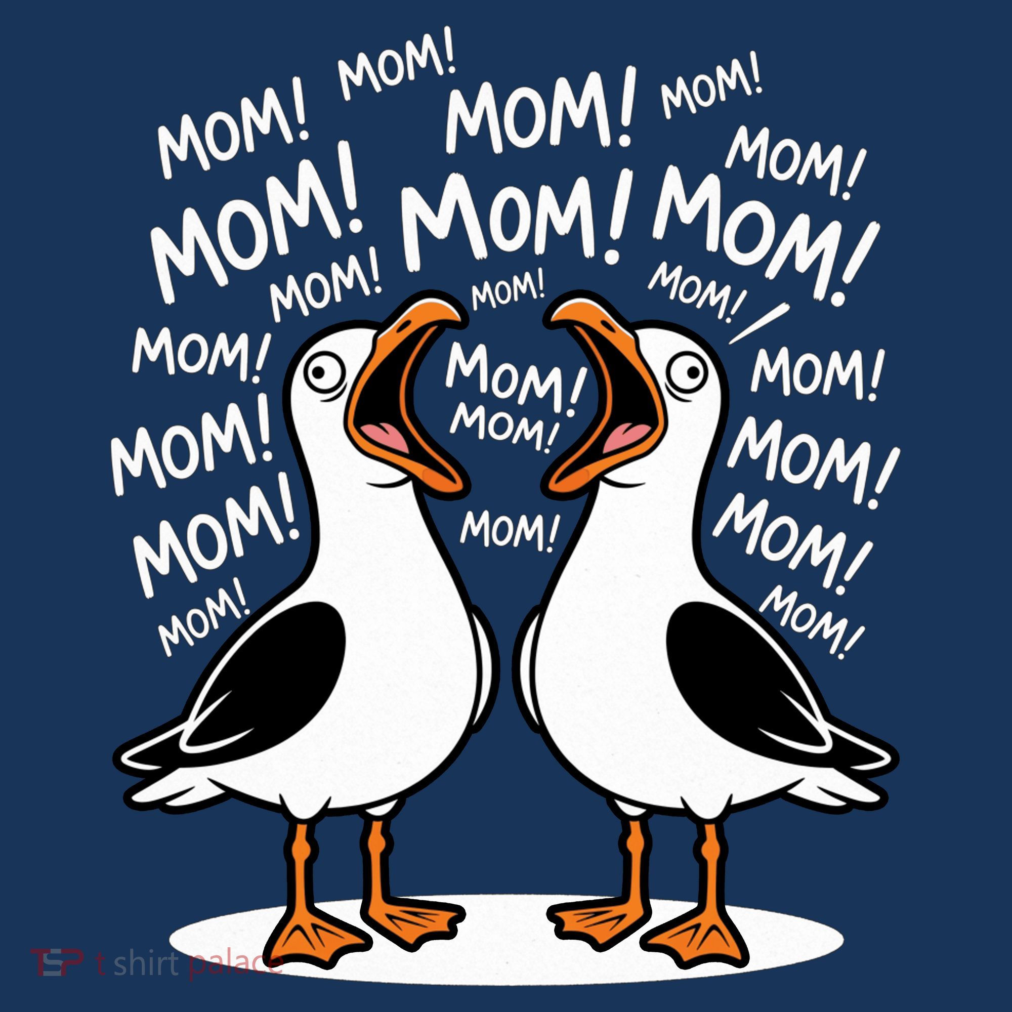 Funny Seagulls Yelling Mom Mother's Day Humor Women's Hoodie