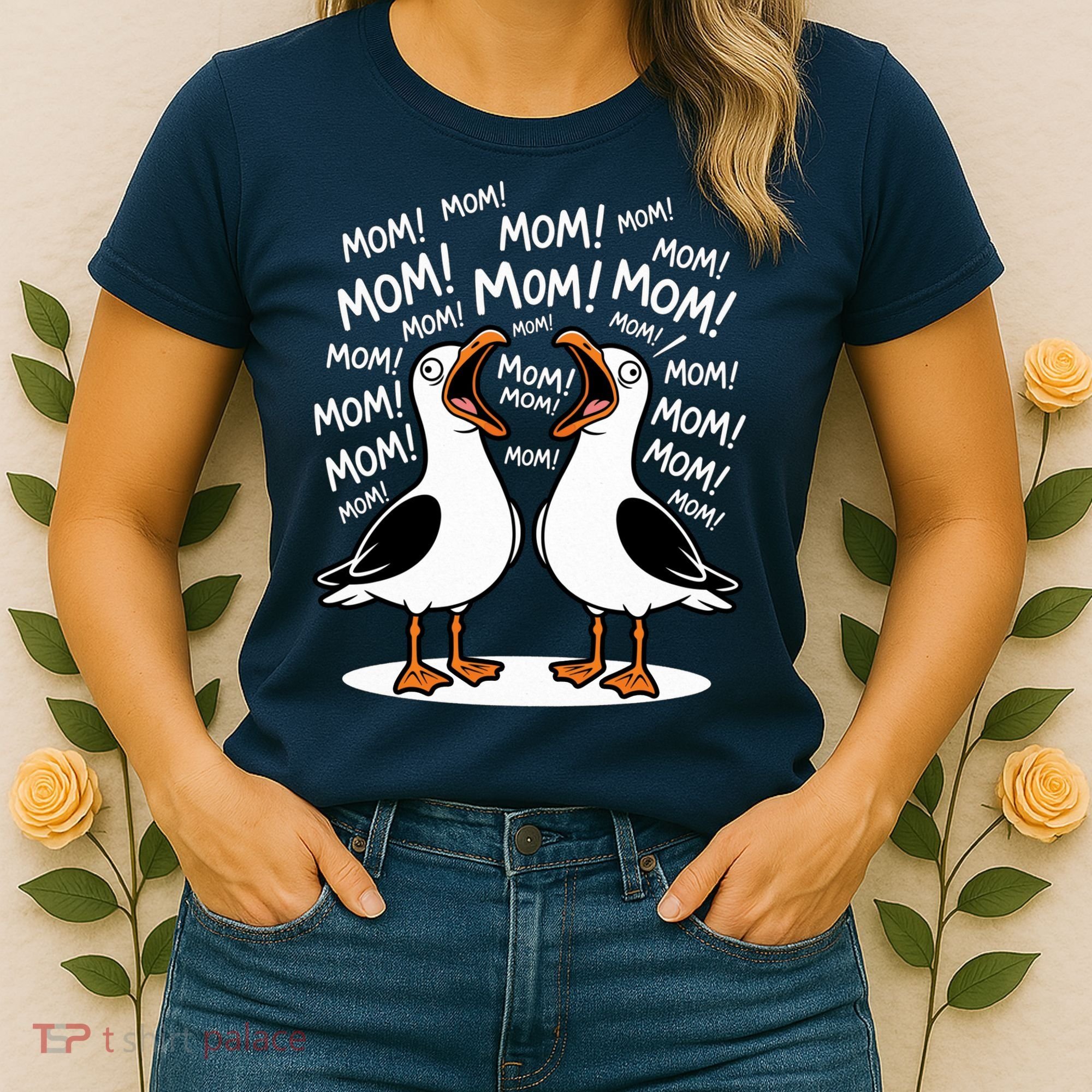 Funny Seagulls Yelling Mom Mother's Day Humor Women's T-Shirt