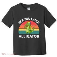 Funny See You Later Alligator Gator Crocodile Boy Girls Toddler T-Shirt thumb 0