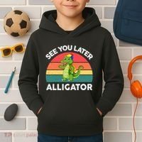 Funny See You Later Alligator Gator Crocodile Boy Girls Kids Hoodie thumb 2