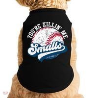 Funny Softball Youre Killin Me Smalls Doggie Tank thumb 0