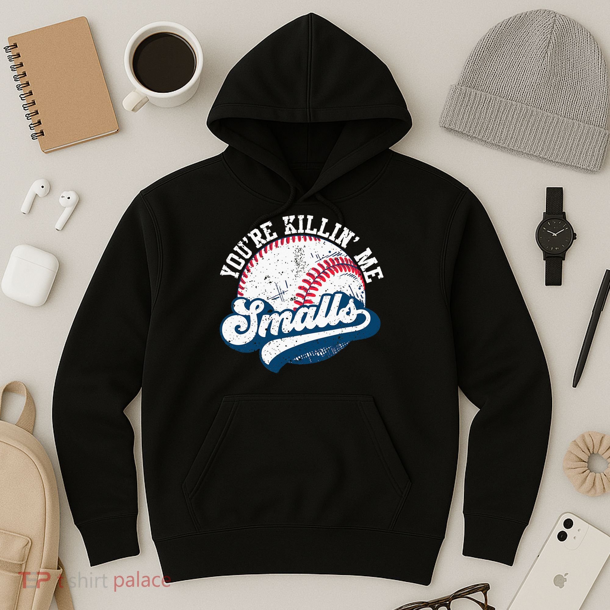 Funny Softball Youre Killin Me Smalls Hoodie