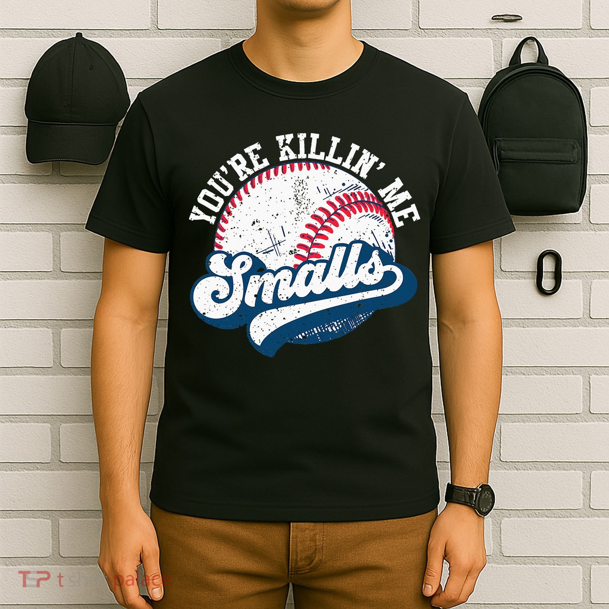 Funny Softball Youre Killin Me Smalls T-Shirt