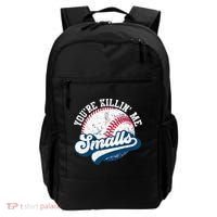Funny Softball Youre Killin Me Smalls Backpack thumb 0