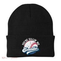 Funny Softball Youre Killin Me Smalls Beanie thumb 0