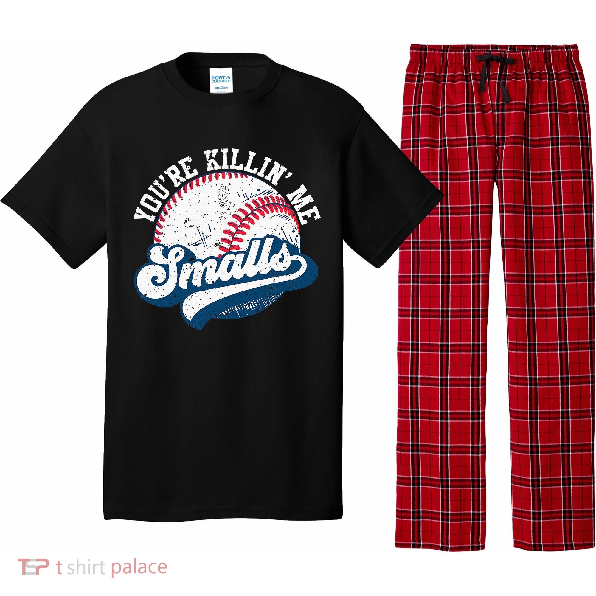 Funny Softball Youre Killin Me Smalls Pajama Set