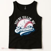 Funny Softball Youre Killin Me Smalls Tank Top thumb 2