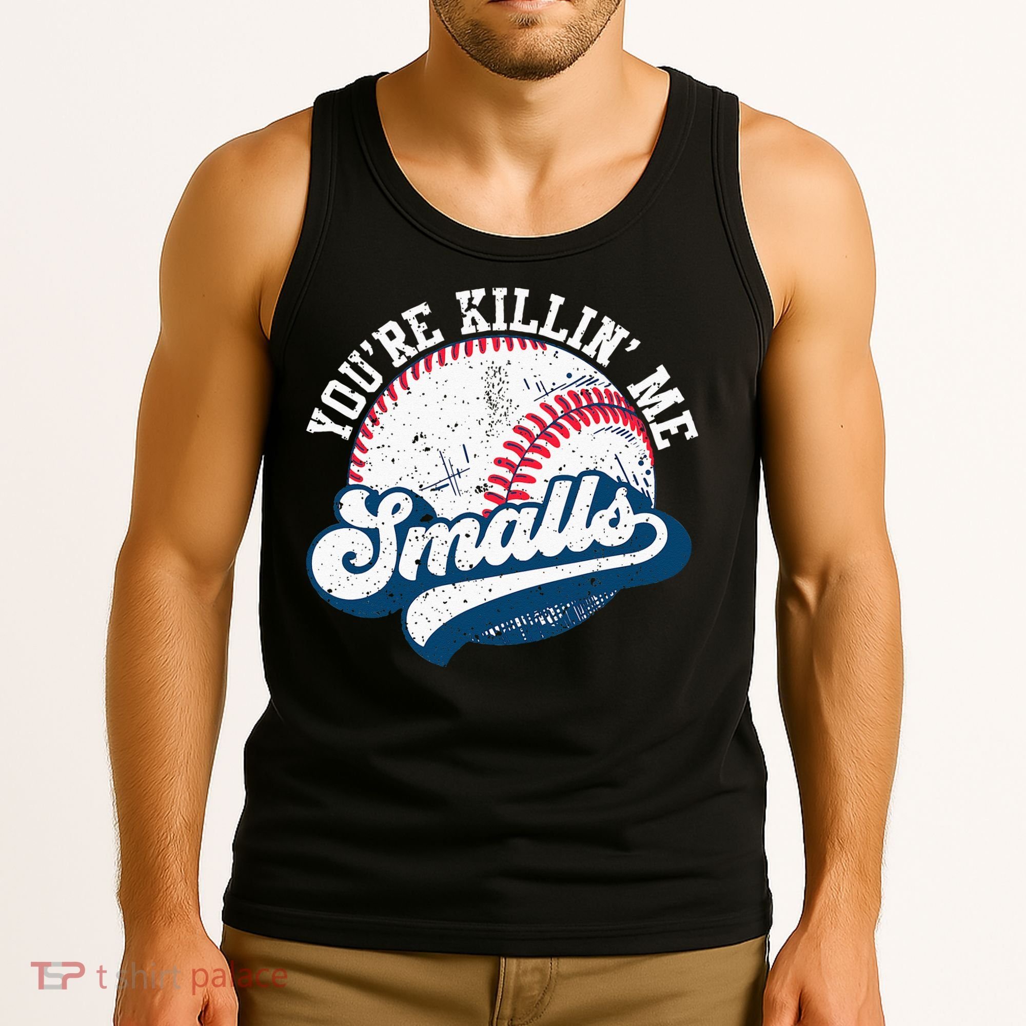 Funny Softball Youre Killin Me Smalls Tank Top