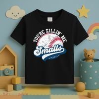 Funny Softball Youre Killin Me Smalls Toddler T-Shirt thumb 3
