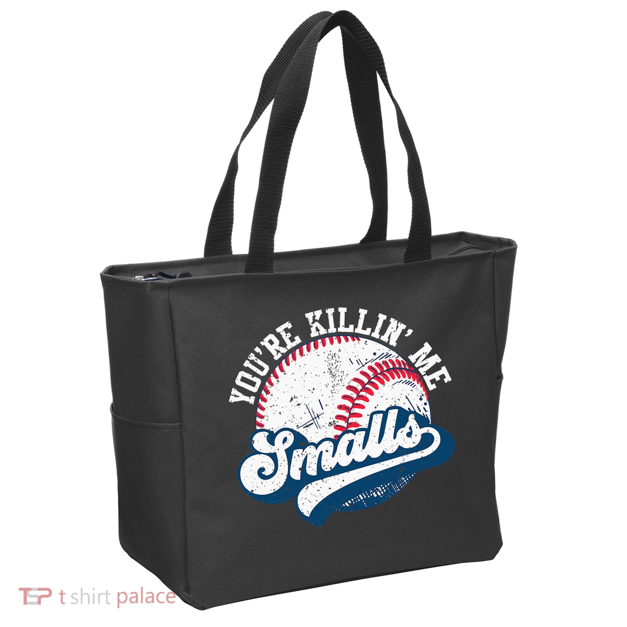 Funny Softball Youre Killin Me Smalls Tote Bag
