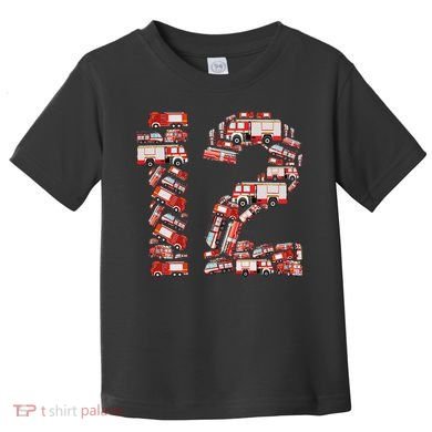 Fire Truck 12th Birthday  12 Years Old Firefighter Toddler T-Shirt