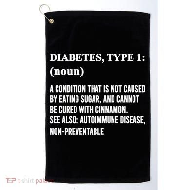 Funny Type 1 Diabetes Definition Diabetes Awareness Golf Towel