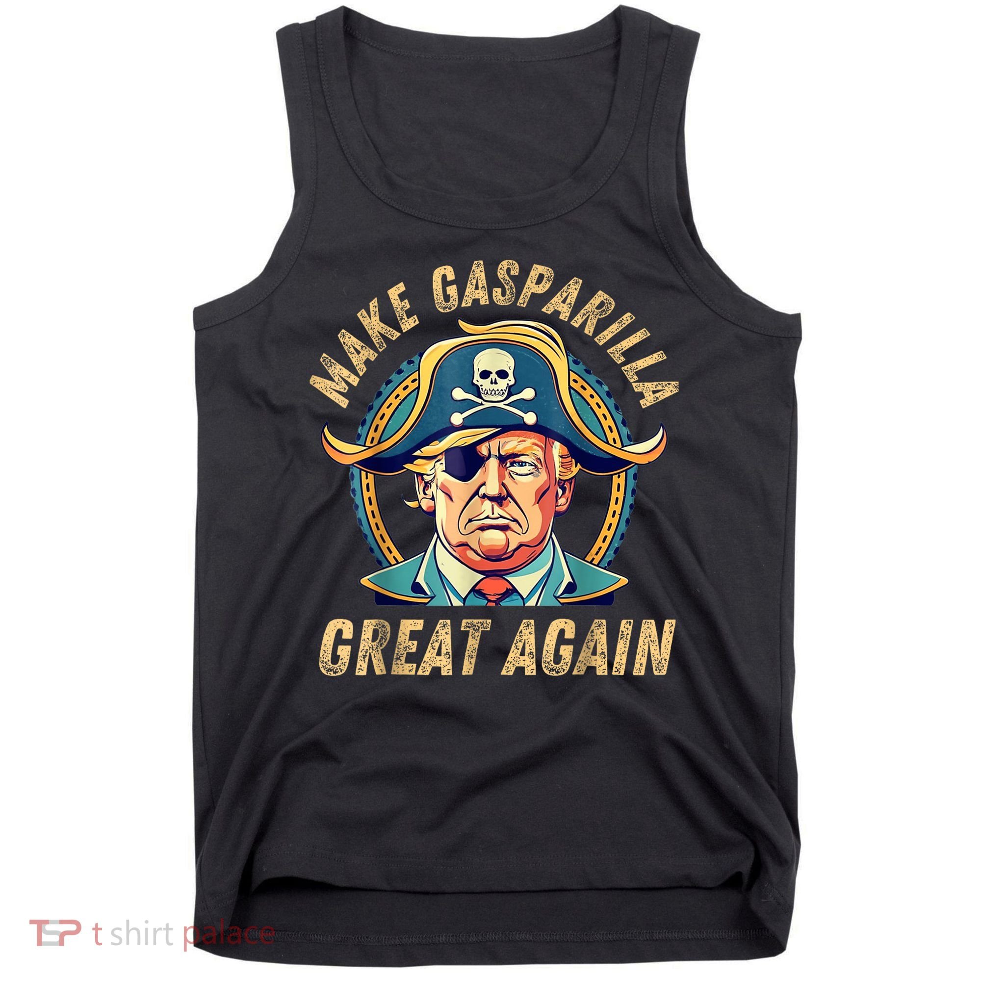 Funny Trump 2024 Make Gasparilla Great Again Gasparilla Tank Top