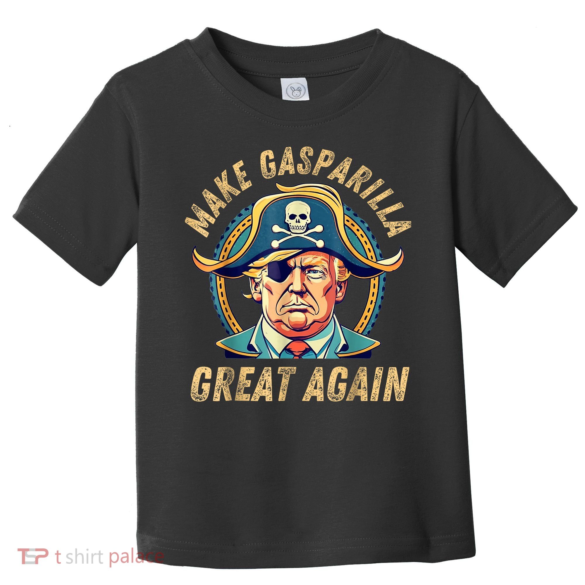 Funny Trump 2024 Make Gasparilla Great Again Gasparilla Toddler T-Shirt