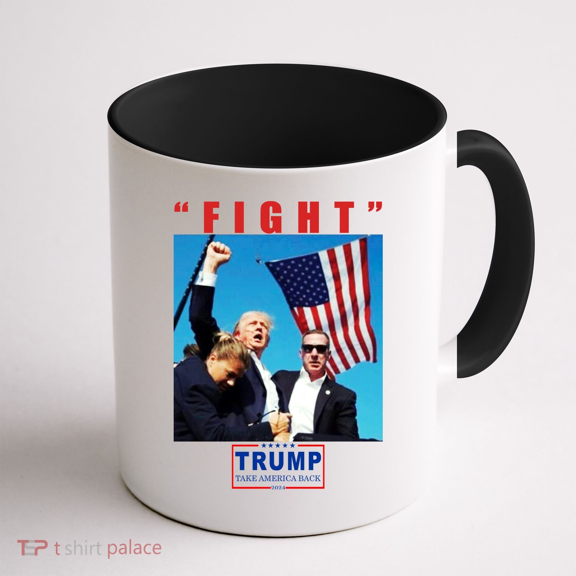 Fight Trump 2024 Take America Back Pennsylvania Rally Shooting Coffee Mug