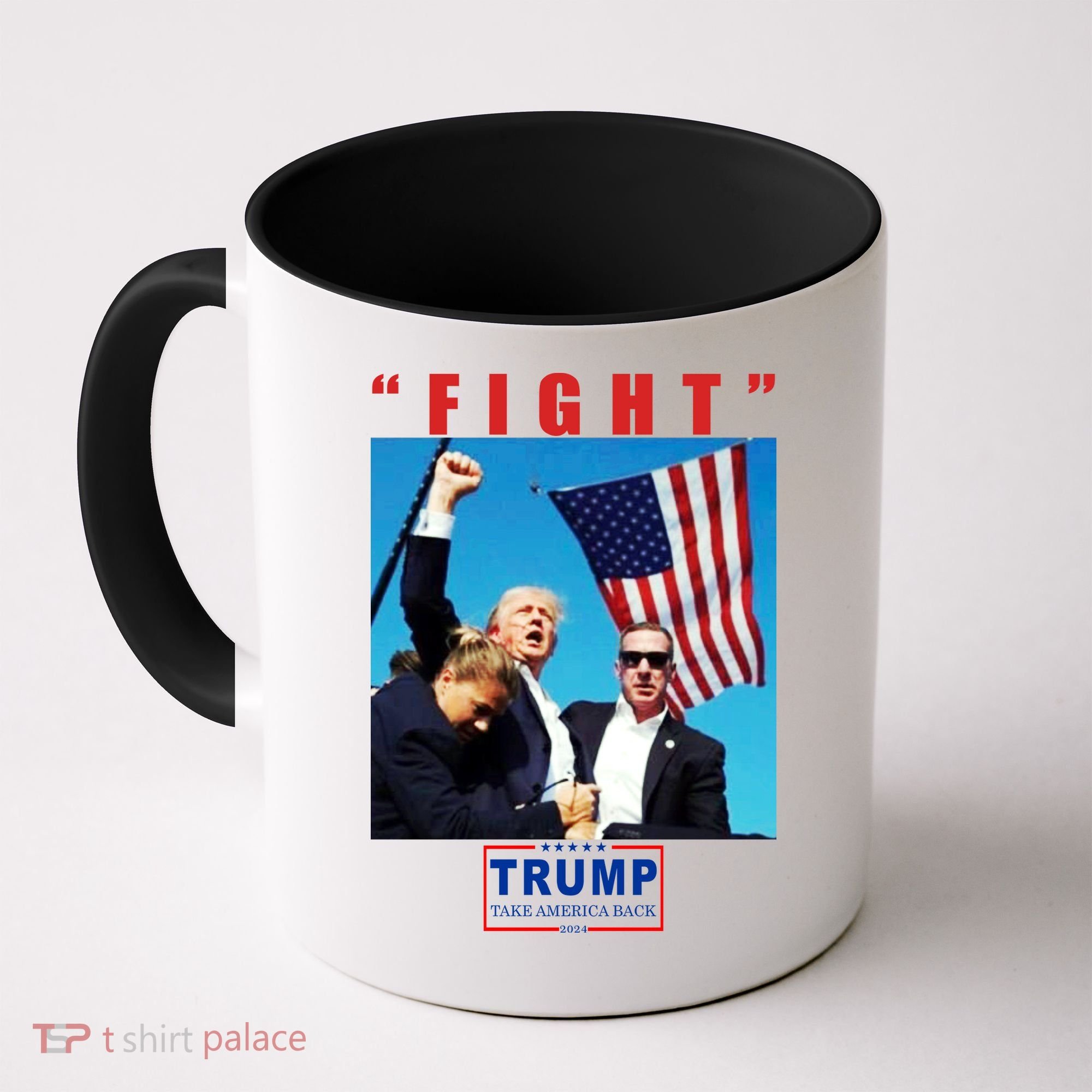 Fight Trump 2024 Take America Back Pennsylvania Rally Shooting Coffee Mug