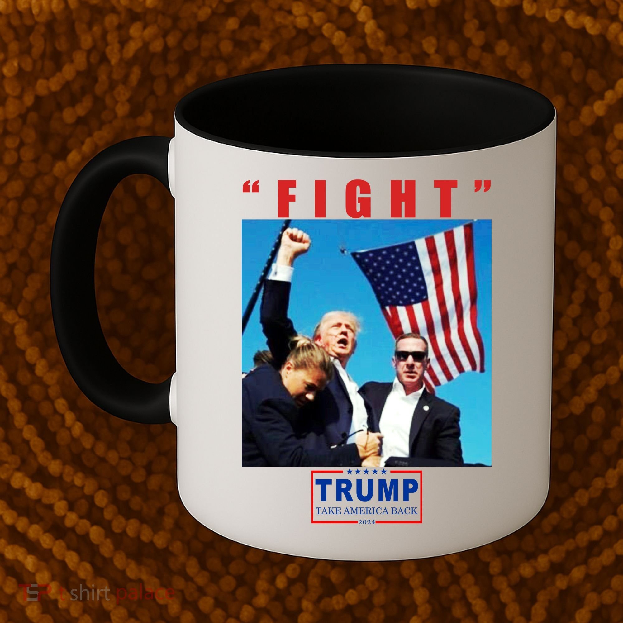 Fight Trump 2024 Take America Back Pennsylvania Rally Shooting Coffee Mug