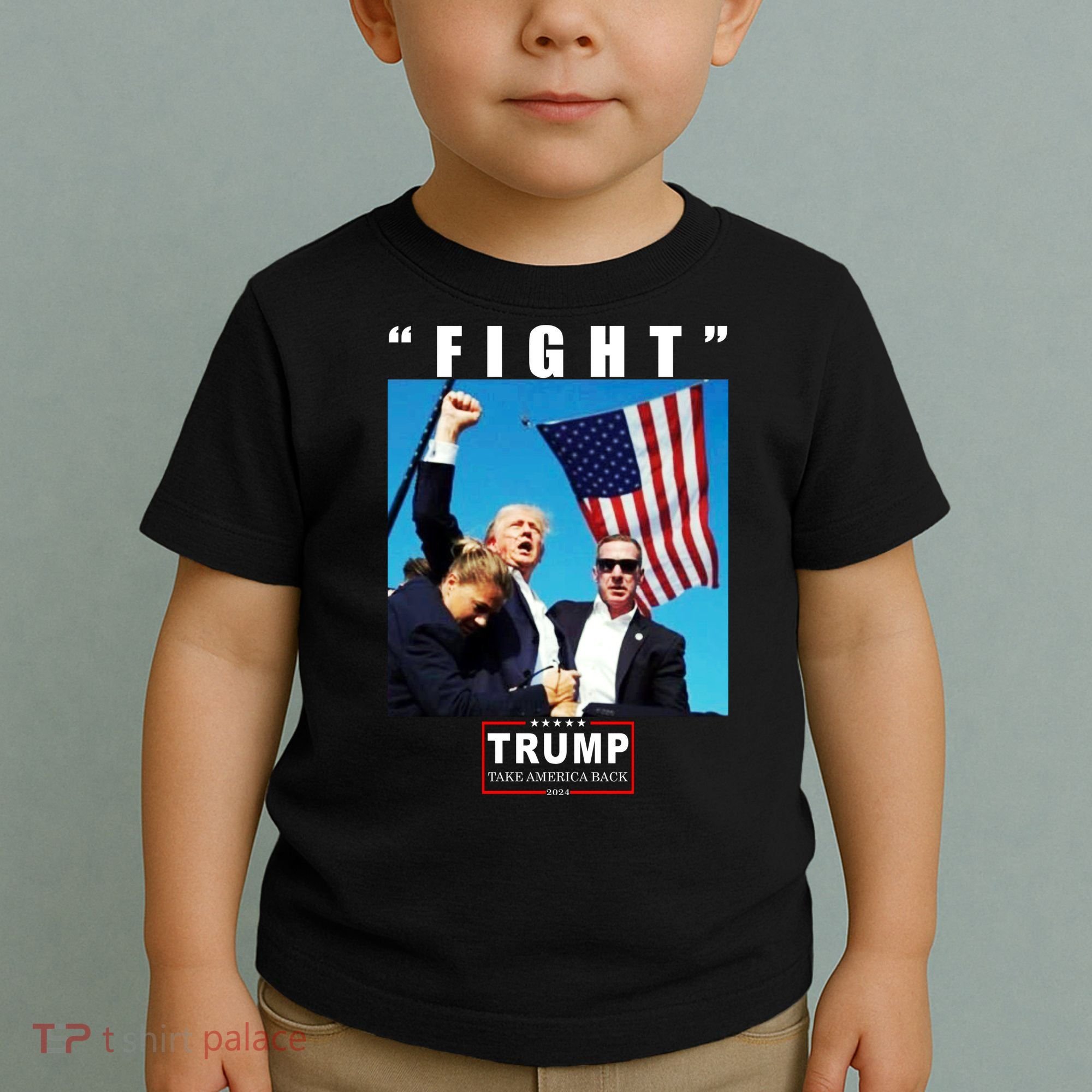 Fight Trump 2024 Take America Back Pennsylvania Rally Shooting Toddler T-Shirt