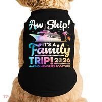 Aw Ship Family Trip 2026 Cruise Vacation Doggie Tank thumb 0