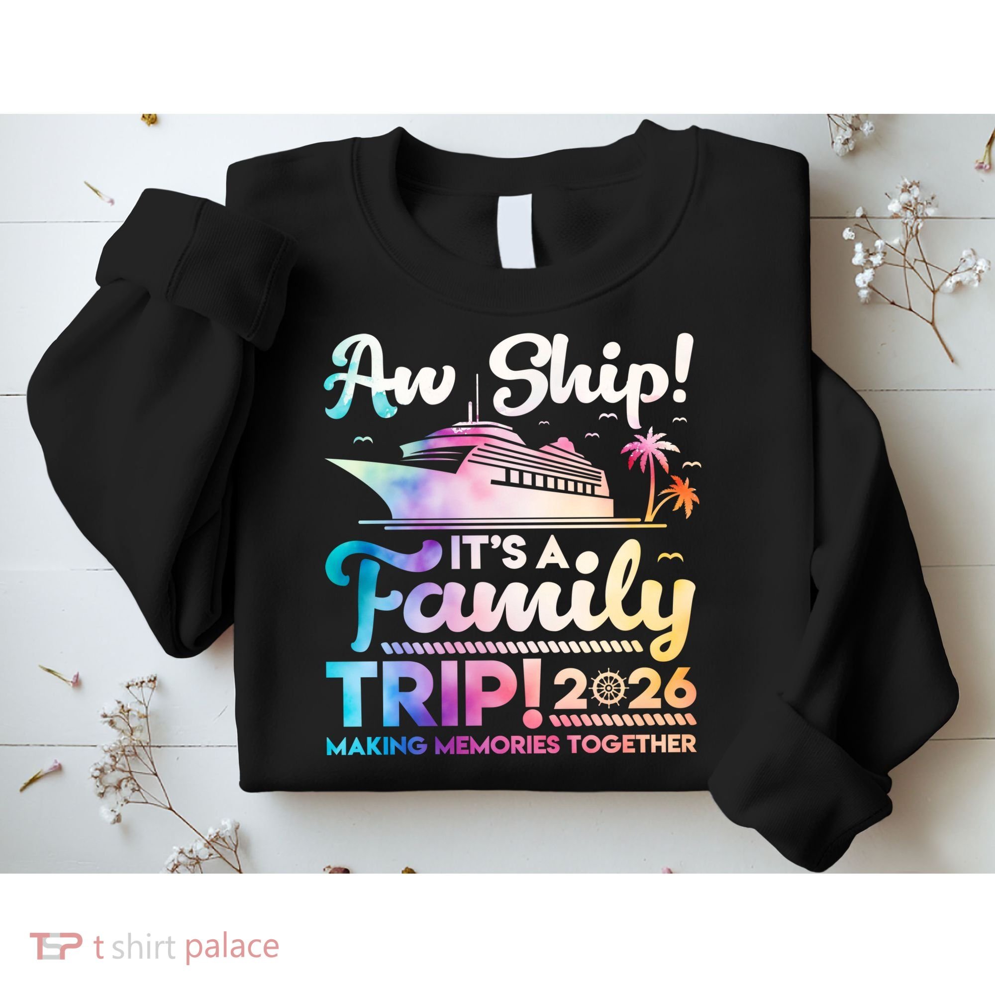 Aw Ship Family Trip 2026 Cruise Vacation Sweatshirt