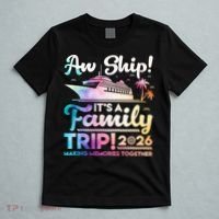 Aw Ship Family Trip 2026 Cruise Vacation T-Shirt thumb 5