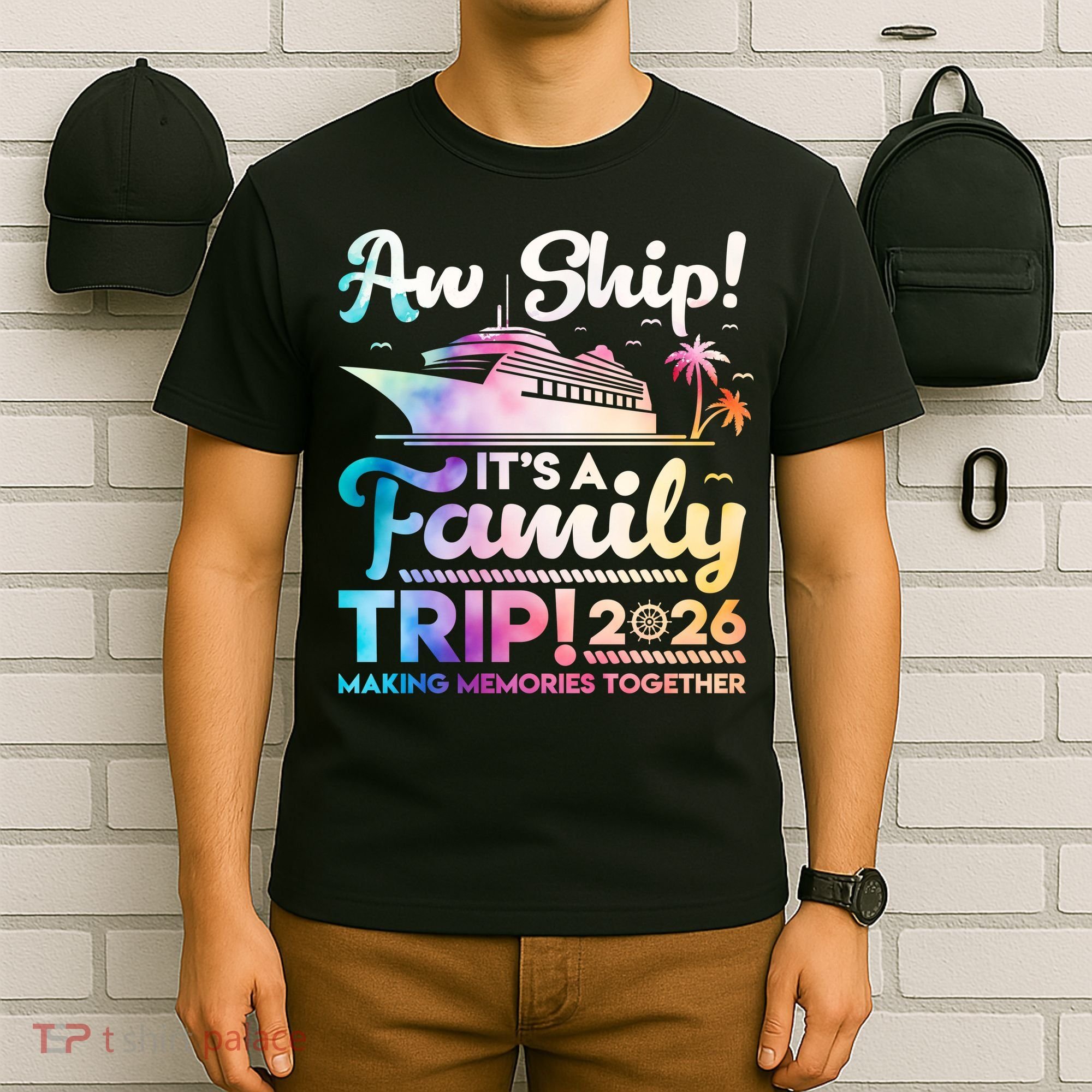 Aw Ship Family Trip 2026 Cruise Vacation T-Shirt