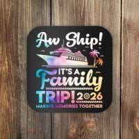 Aw Ship Family Trip 2026 Cruise Vacation Coaster thumb 0