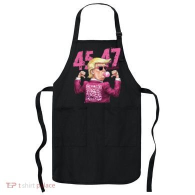 Funny Trump 45 47 Bubble Pin.K Qr Dancing Code Apron