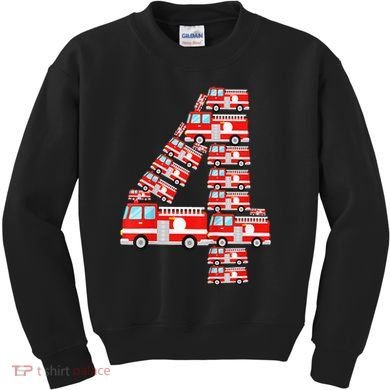Fire Truck 4th Birthday 4 Year Old Firefighter Kids Sweatshirt