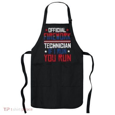 Firework Technician 4th Of July Funny USA Pyrotechnician Apron