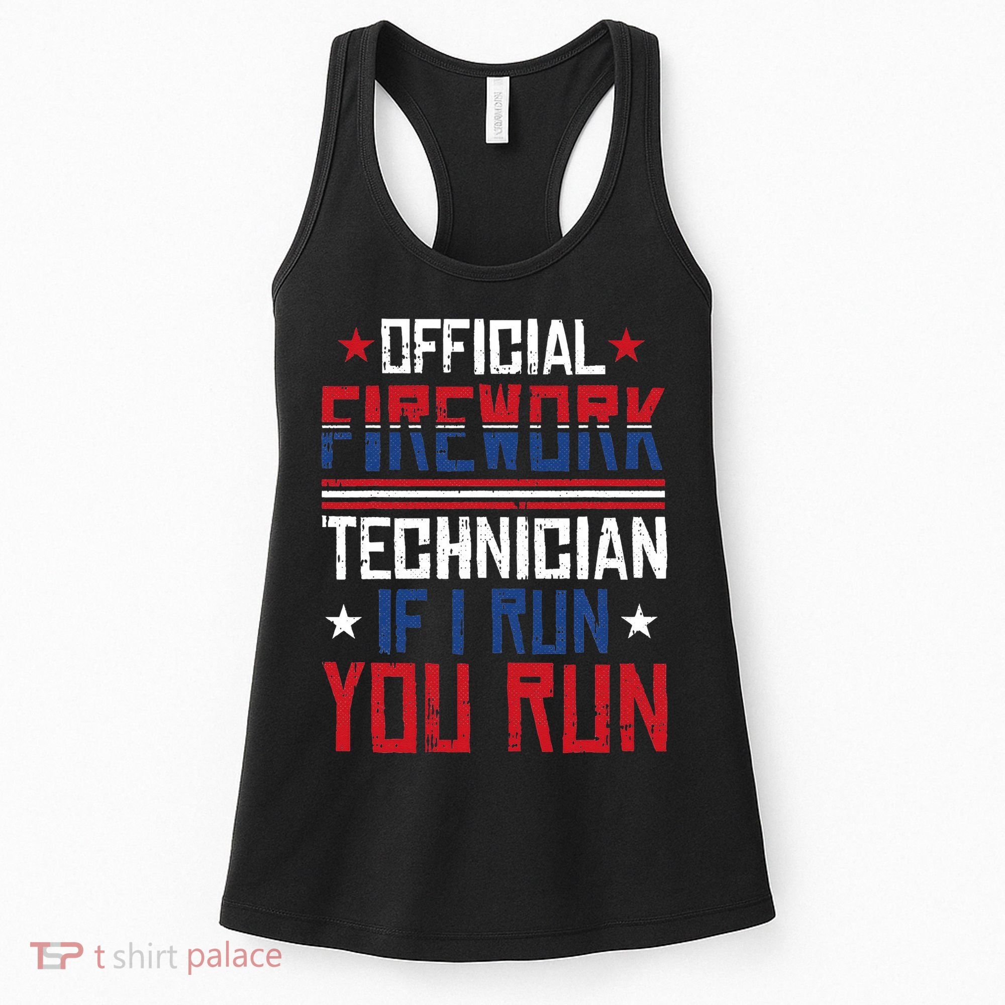 Firework Technician 4th Of July Funny USA Pyrotechnician Women's Tank Top